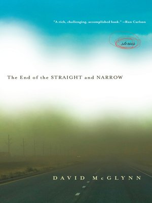 cover image of The End of the Straight and Narrow